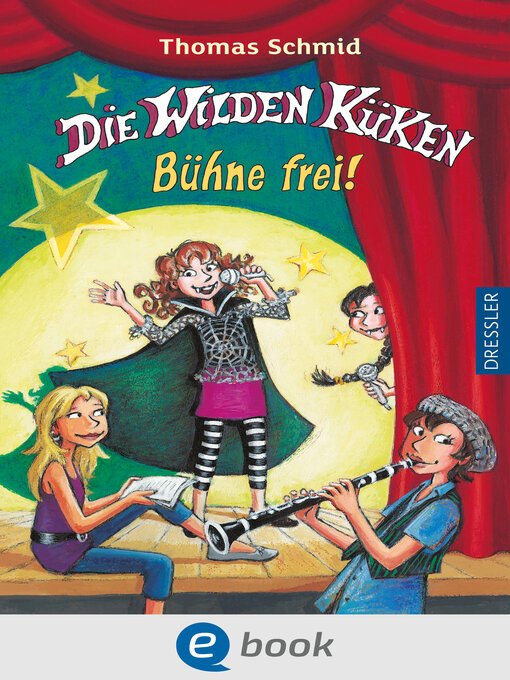 Title details for Die Wilden Küken 7. Bühne frei! by Thomas Schmid - Wait list